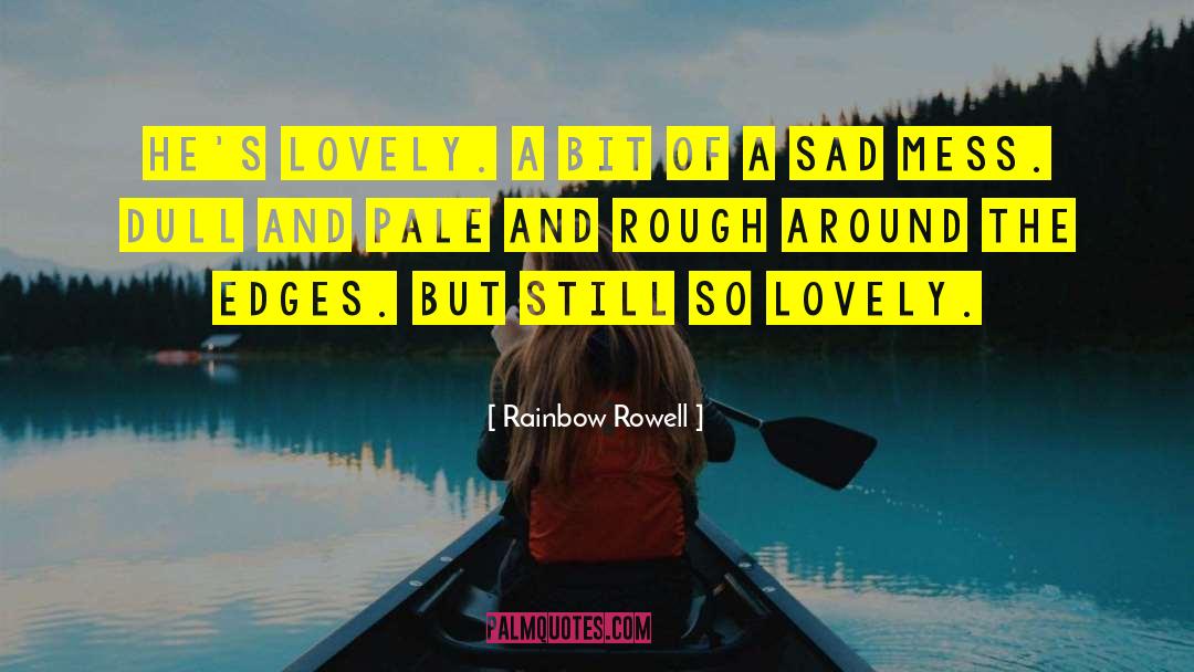 Primicerio quotes by Rainbow Rowell