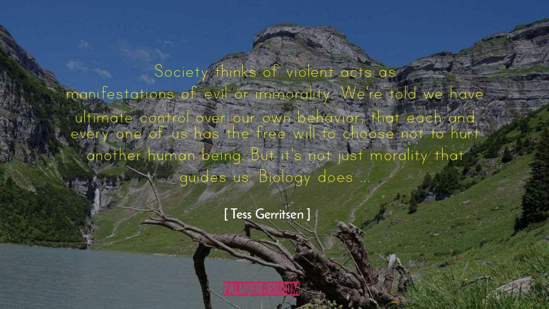 Primitive Human Behavior quotes by Tess Gerritsen