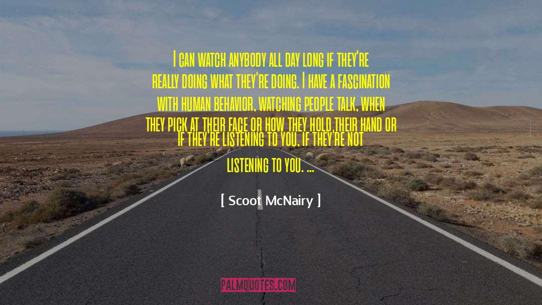 Primitive Human Behavior quotes by Scoot McNairy