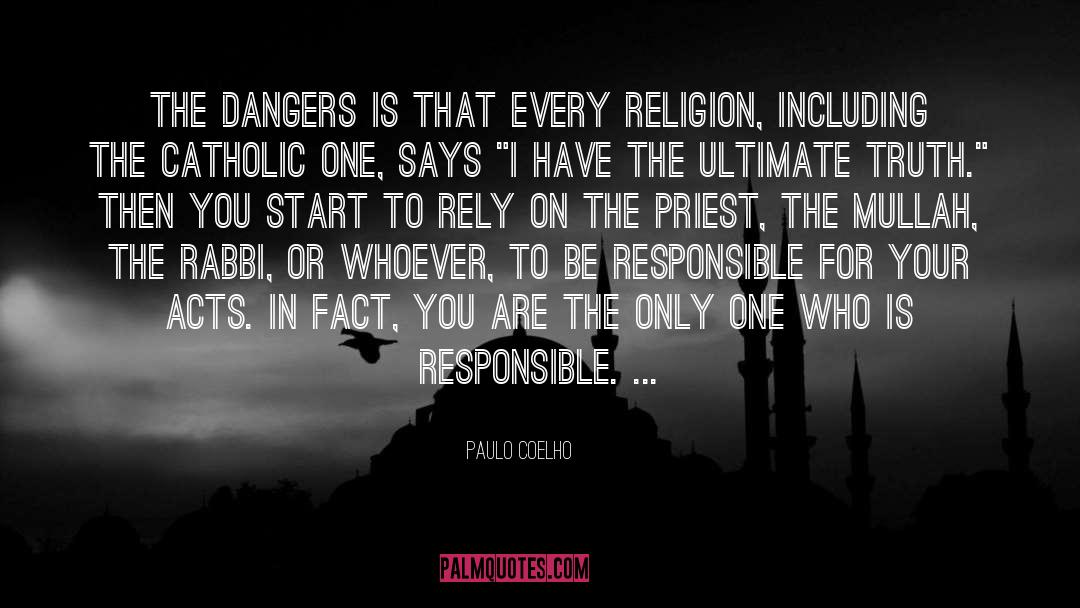 Primitive Religion quotes by Paulo Coelho