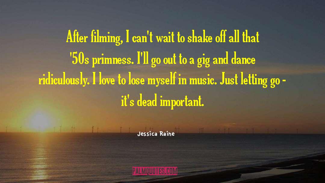 Primness quotes by Jessica Raine