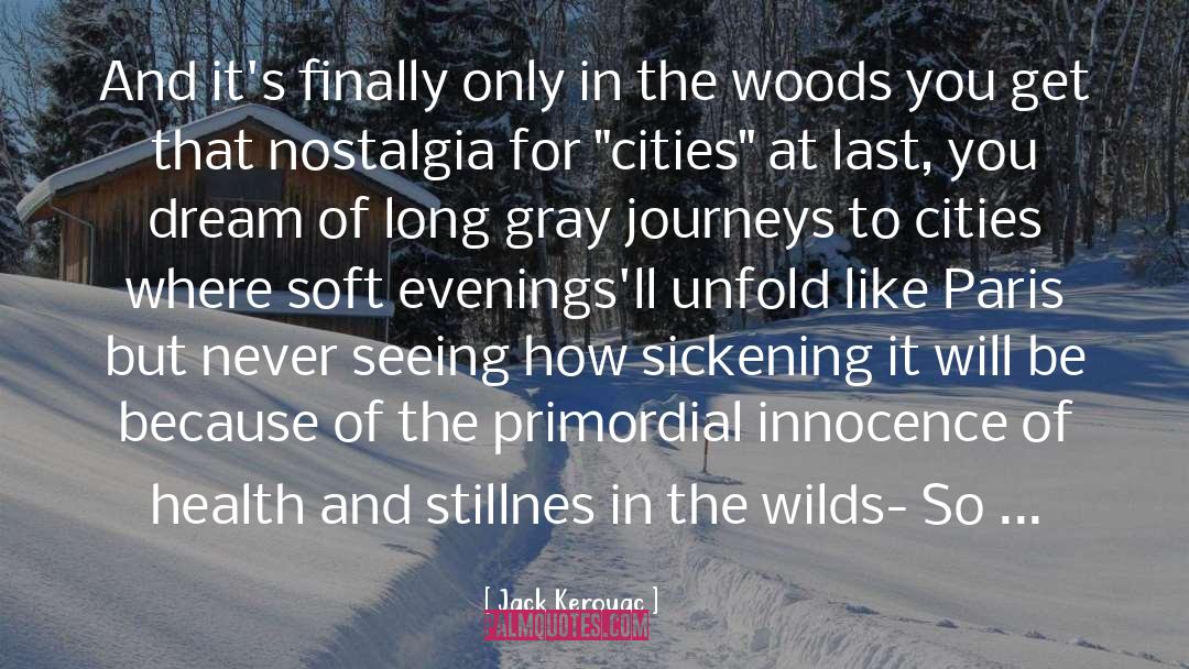 Primordial quotes by Jack Kerouac