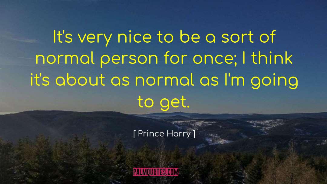 Prince Brigan quotes by Prince Harry