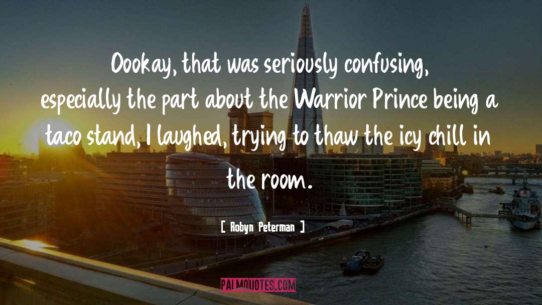 Prince Caspian quotes by Robyn Peterman