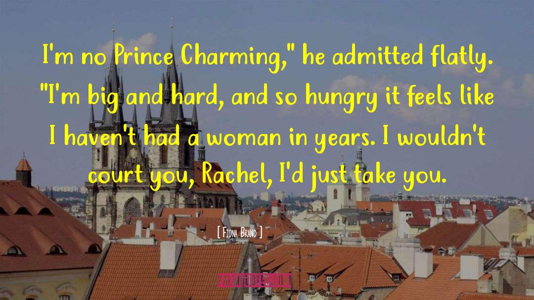 Prince Charming quotes by Fiona Brand