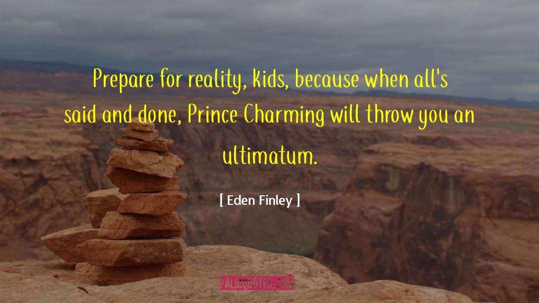 Prince Charming quotes by Eden Finley