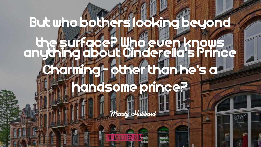 Prince Charming quotes by Mandy Hubbard