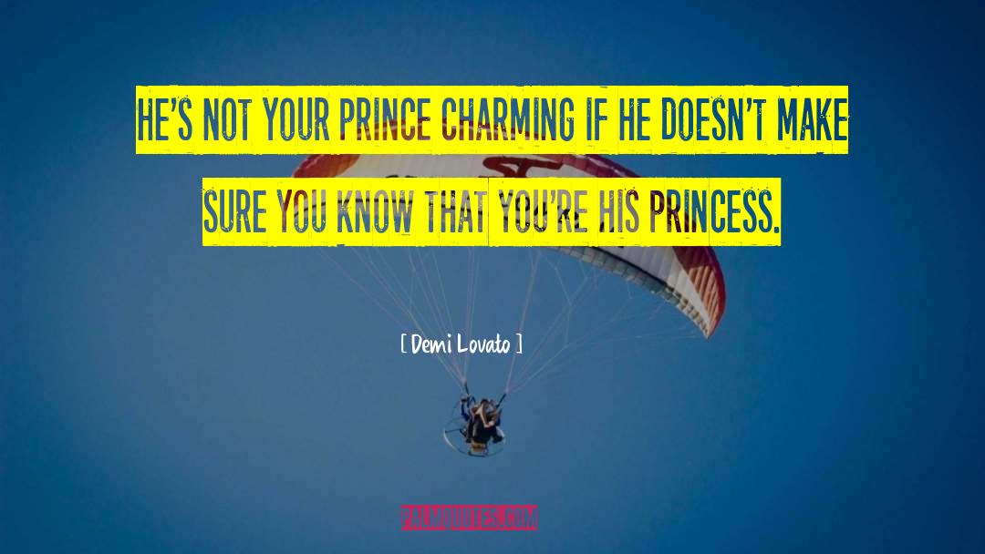 Prince Charming quotes by Demi Lovato