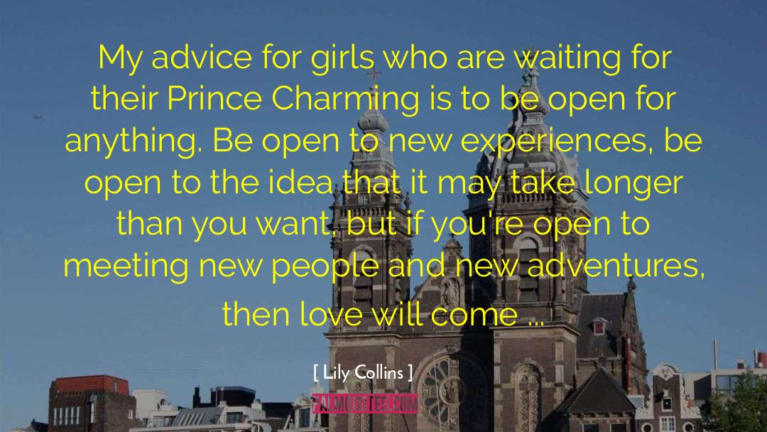 Prince Charming quotes by Lily Collins