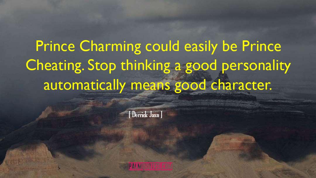 Prince Charming quotes by Derrick Jaxn