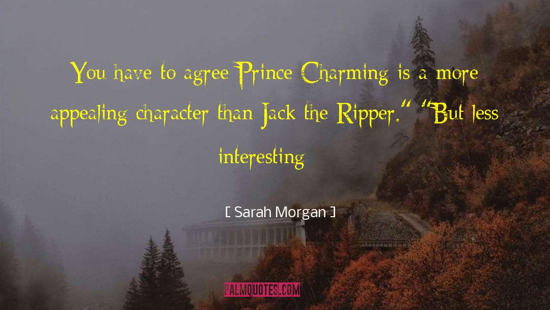 Prince Charming quotes by Sarah Morgan