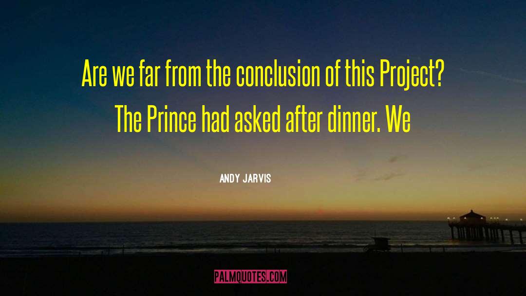 Prince Dain quotes by Andy Jarvis