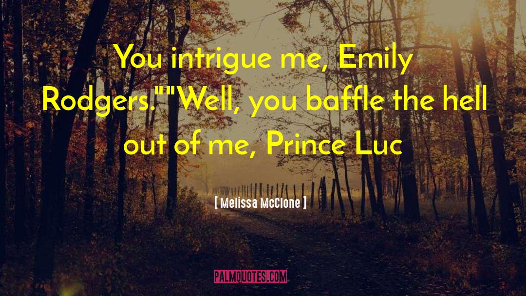 Prince Garan quotes by Melissa McClone