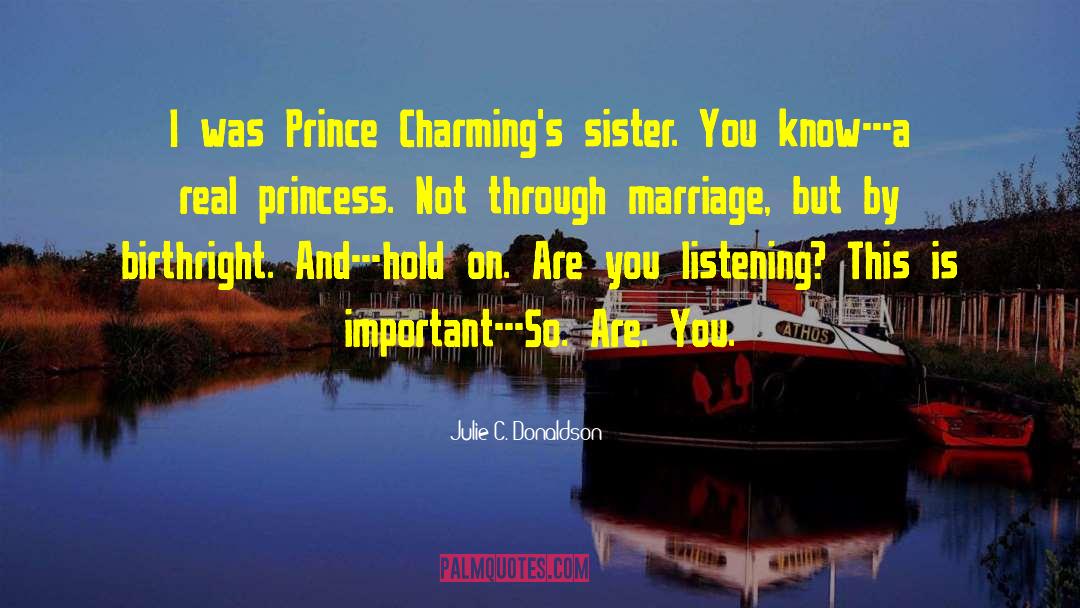 Prince Garan quotes by Julie C. Donaldson