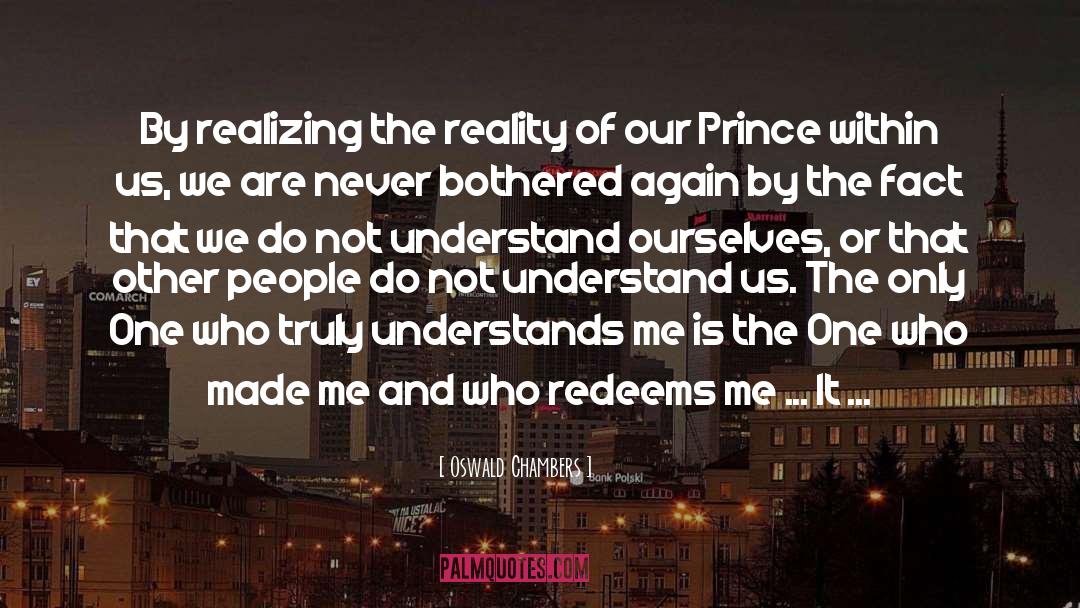 Prince Henrich quotes by Oswald Chambers