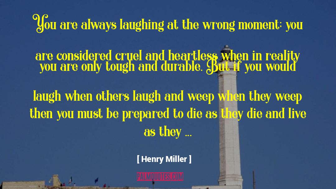 Prince Henry quotes by Henry Miller