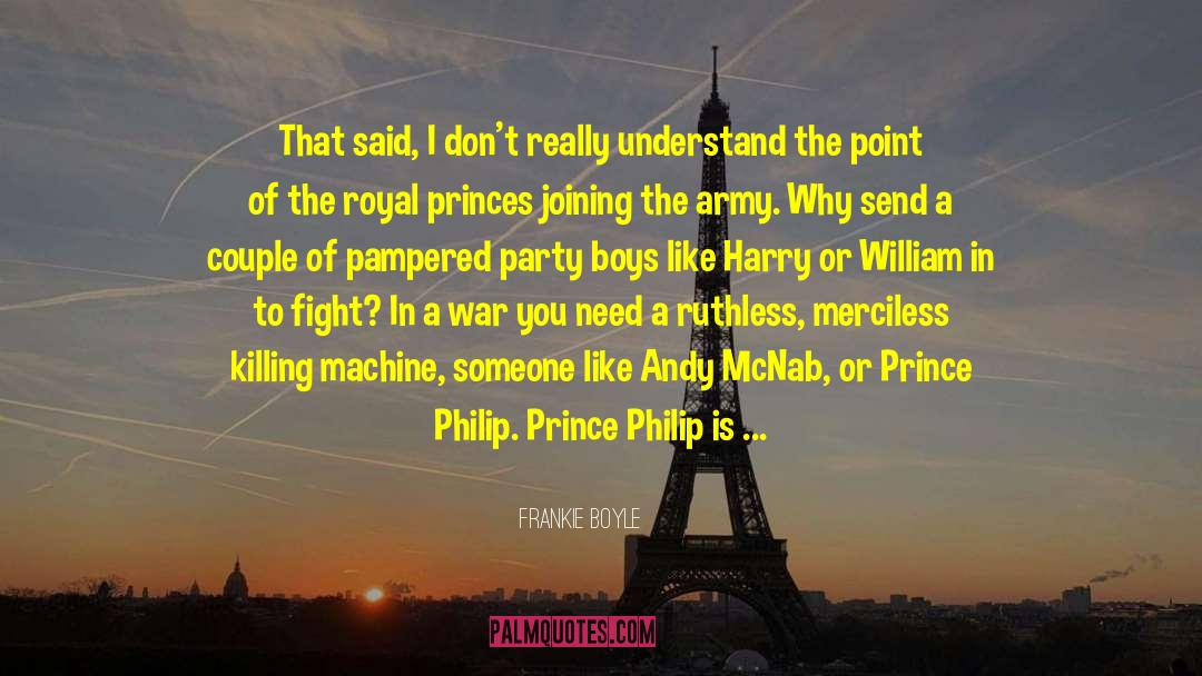 Prince Kai quotes by Frankie Boyle