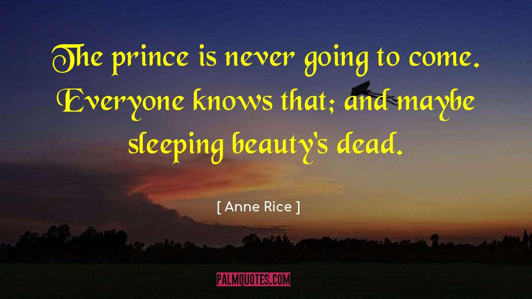 Prince Kian quotes by Anne Rice