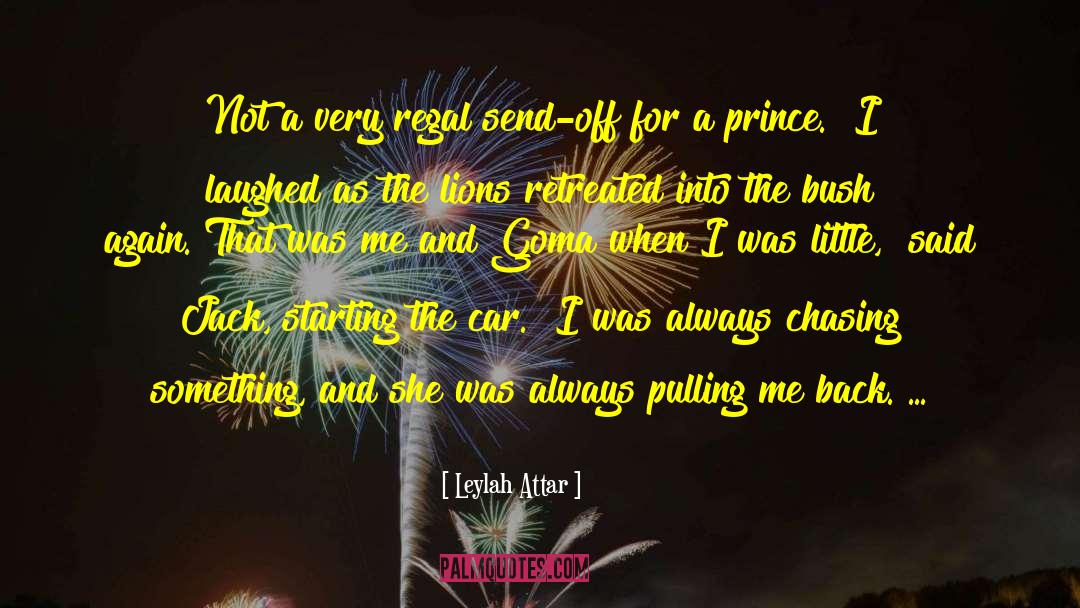 Prince Kian quotes by Leylah Attar