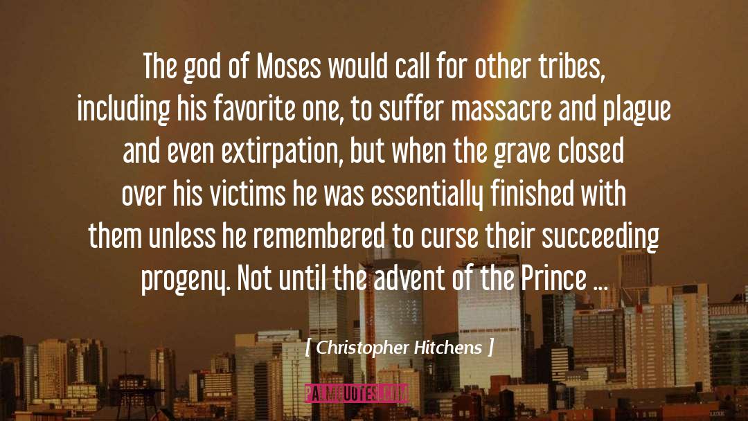 Prince Maxon quotes by Christopher Hitchens