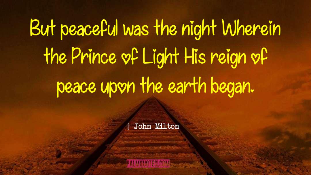 Prince Of Light quotes by John Milton