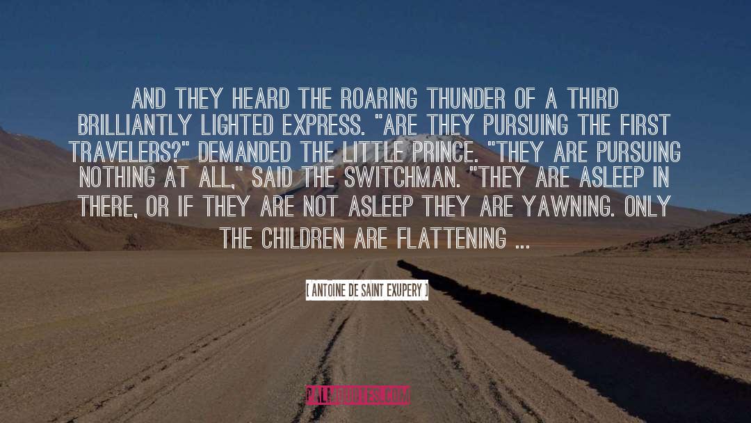 Prince Of Sass quotes by Antoine De Saint Exupery