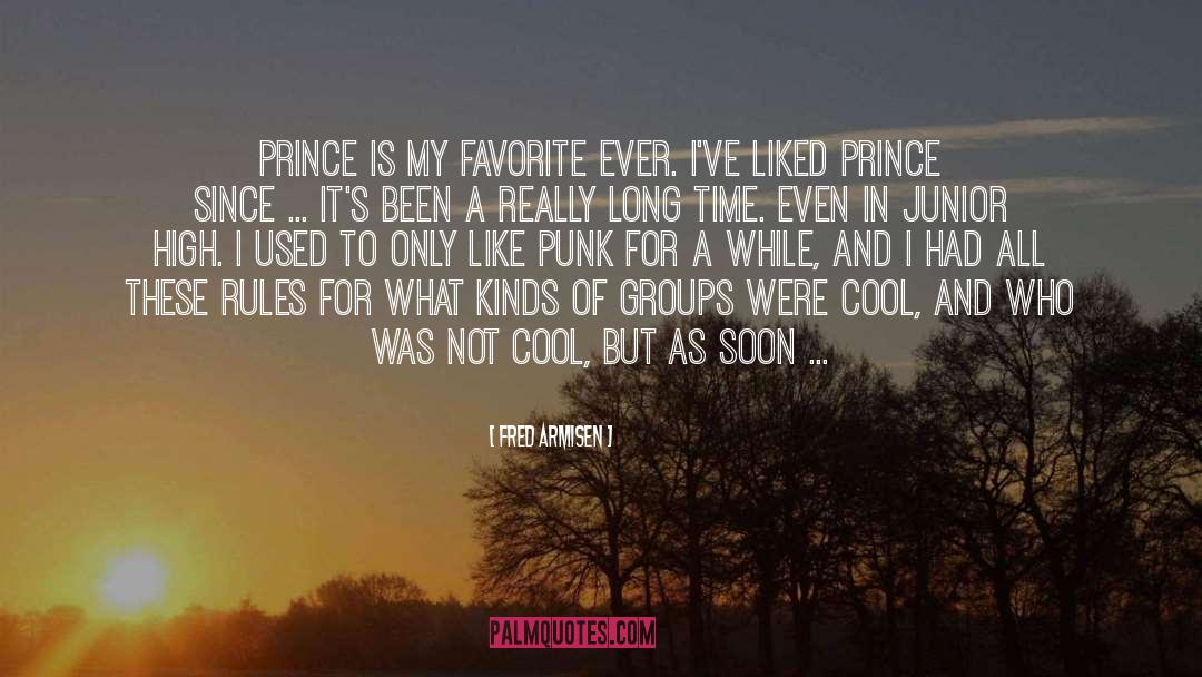 Prince Of Sass quotes by Fred Armisen