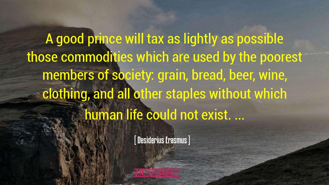 Prince Of The Vale quotes by Desiderius Erasmus