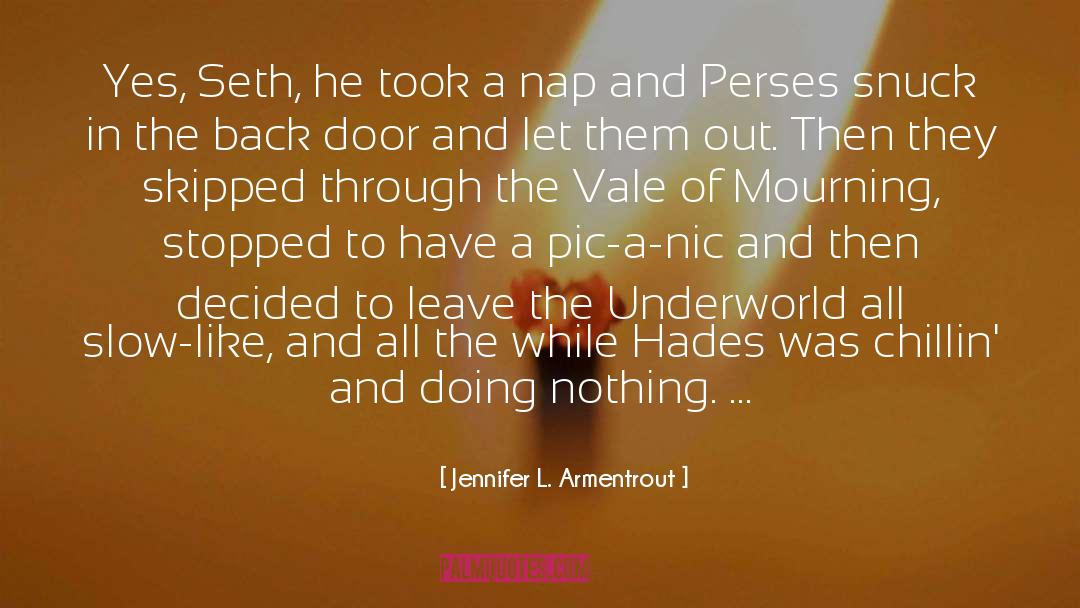 Prince Of The Vale quotes by Jennifer L. Armentrout