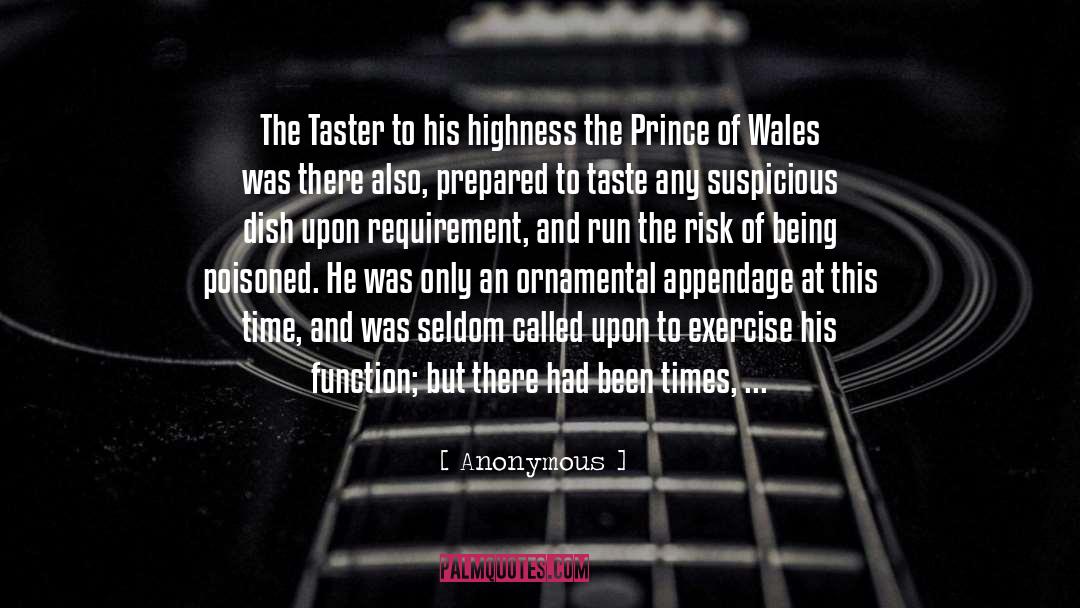 Prince Of Wales Trust quotes by Anonymous