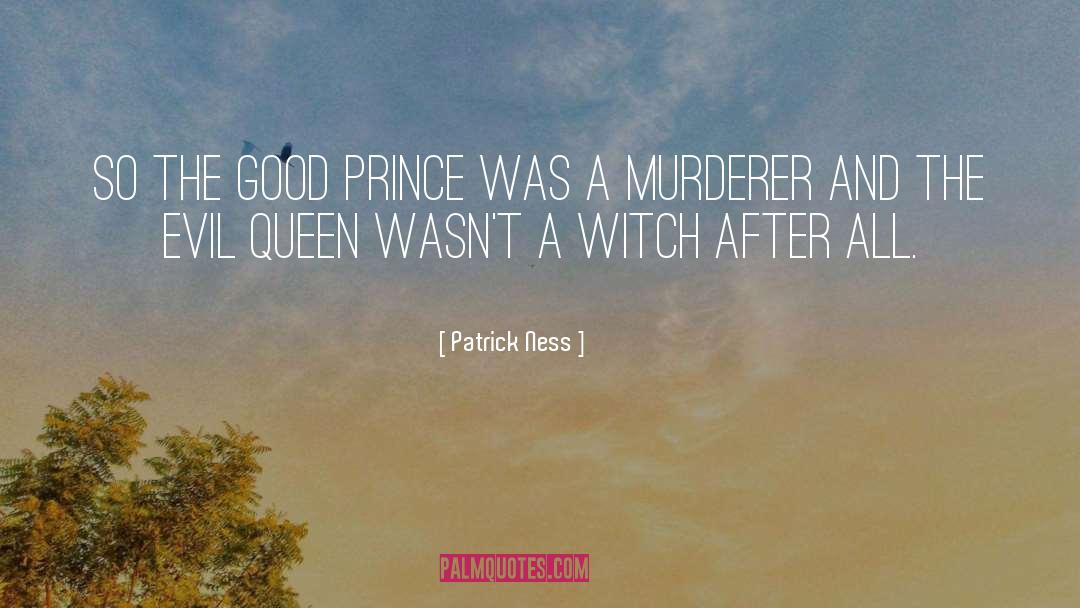 Prince Ombra quotes by Patrick Ness
