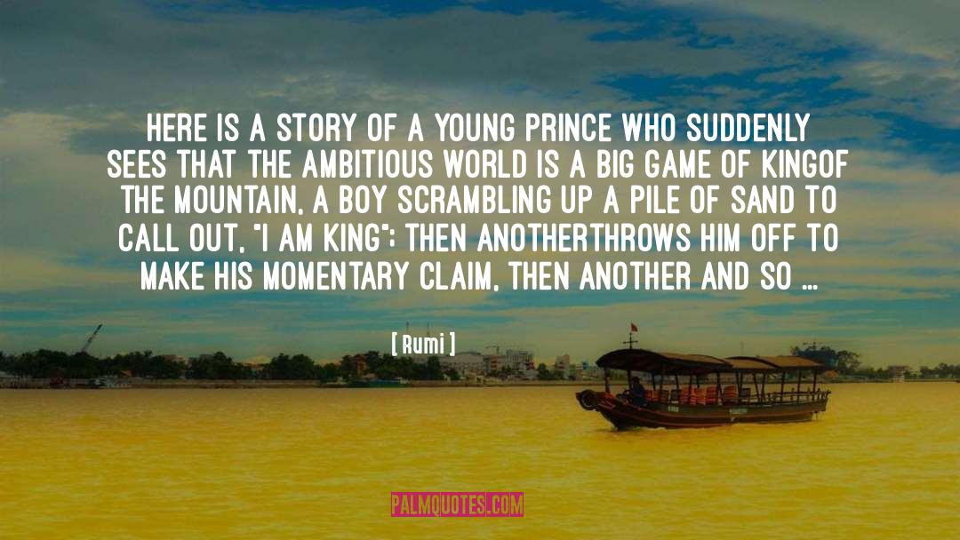 Prince quotes by Rumi