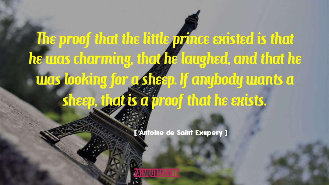 Prince Rumbold quotes by Antoine De Saint Exupery