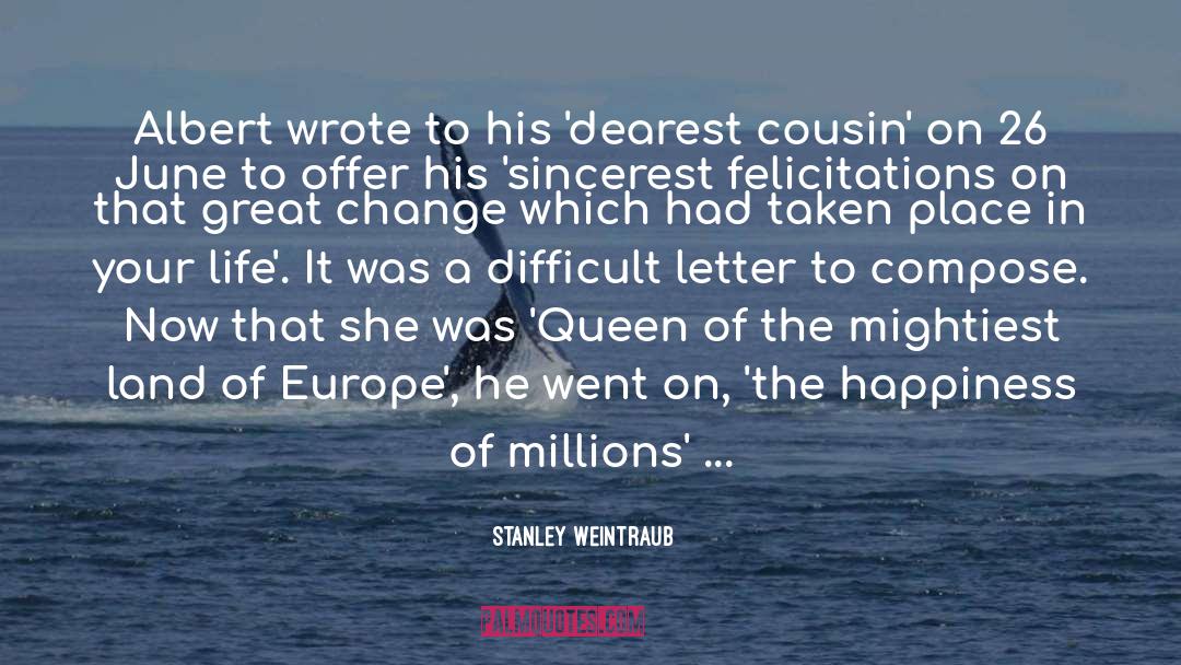 Prince William quotes by Stanley Weintraub