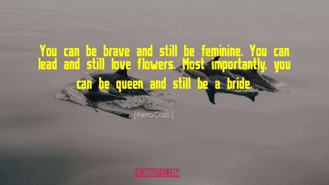 Princes Bride quotes by Kiera Cass