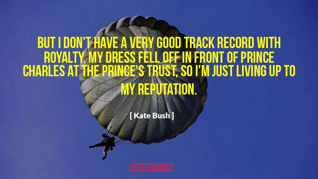 Princes quotes by Kate Bush