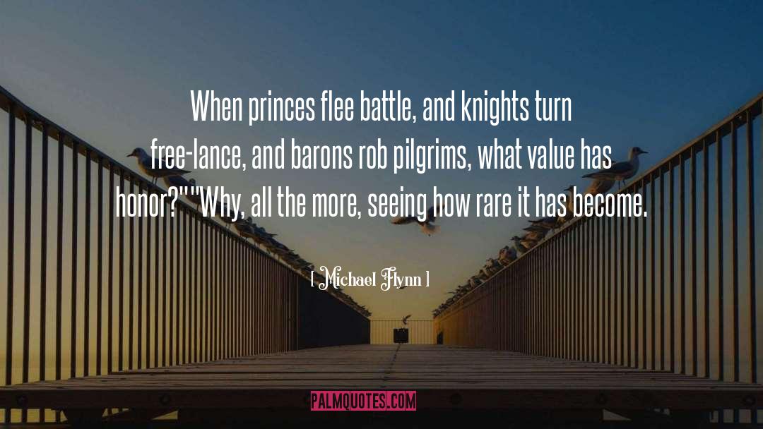 Princes quotes by Michael Flynn