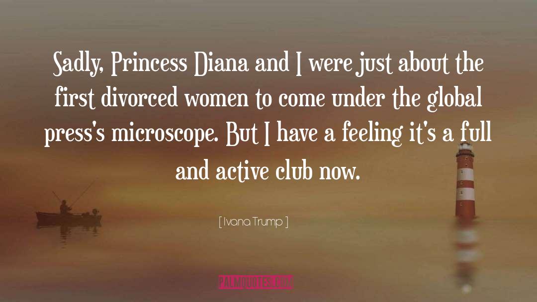 Princess Angeline quotes by Ivana Trump