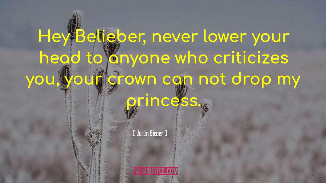 Princess Cleo quotes by Justin Bieber