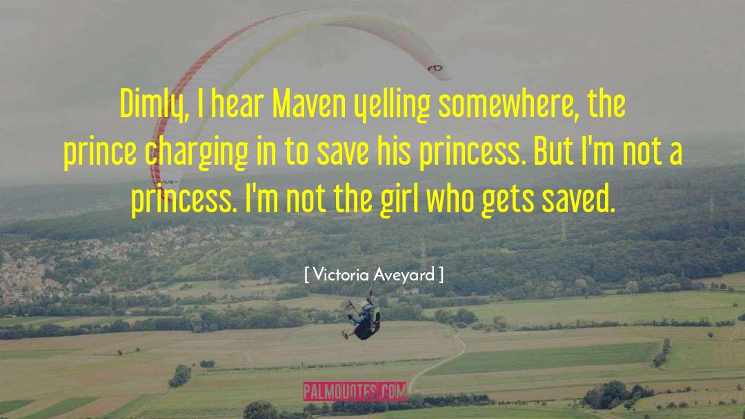 Princess Diaries quotes by Victoria Aveyard