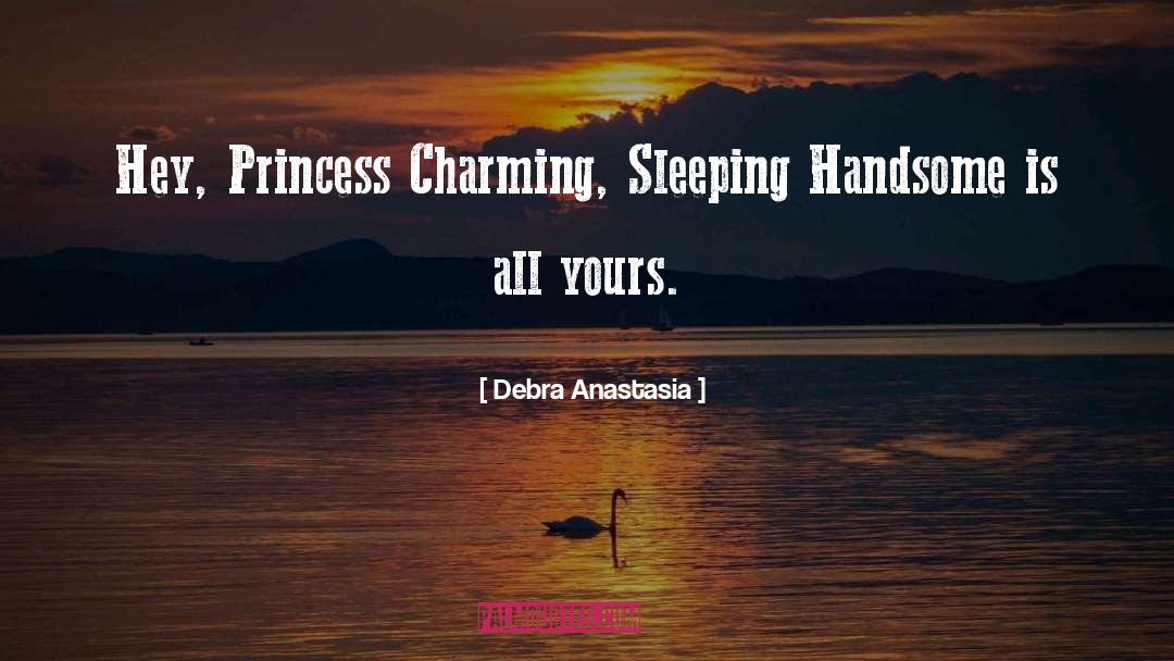 Princess Elestra quotes by Debra Anastasia
