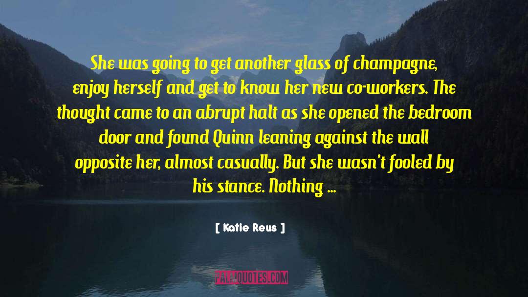 Princess Of Glass quotes by Katie Reus