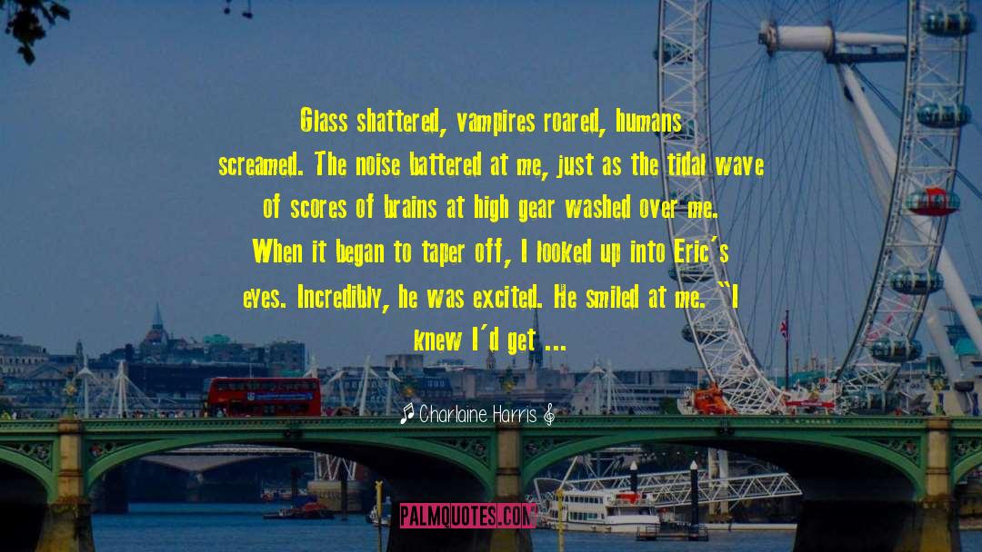 Princess Of The Vampires quotes by Charlaine Harris