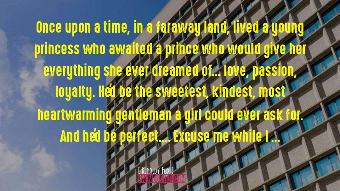 Princess Sultana quotes by Kennedy Fox