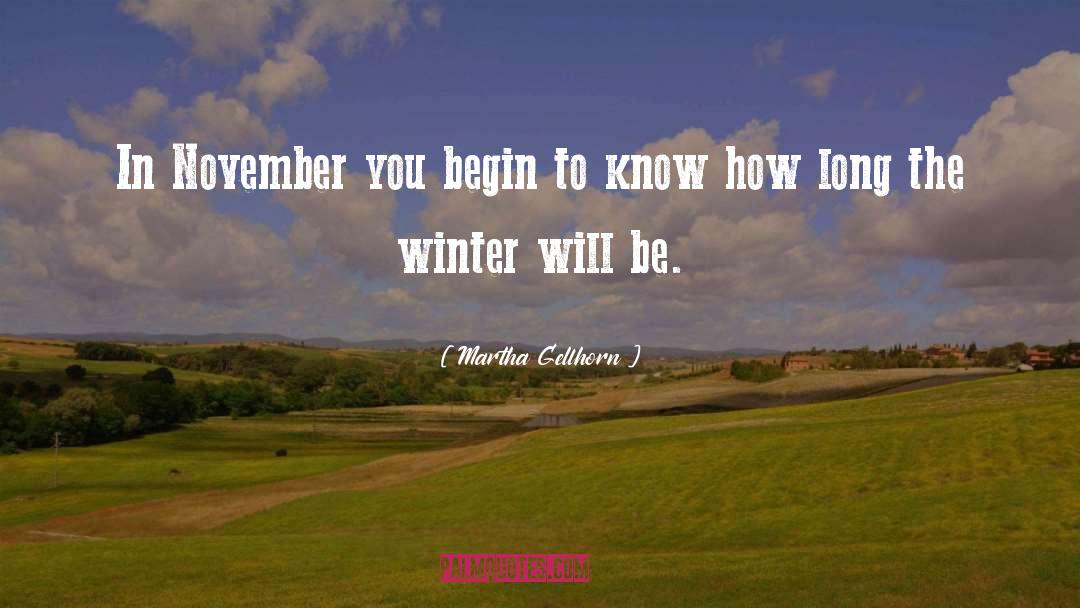 Princess Winter quotes by Martha Gellhorn