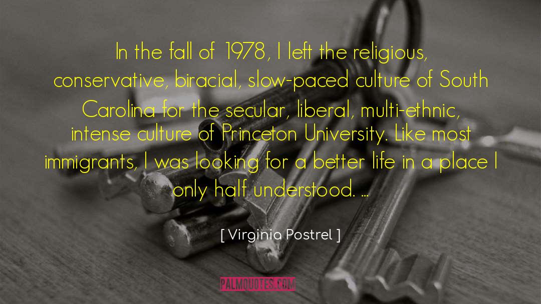Princeton quotes by Virginia Postrel