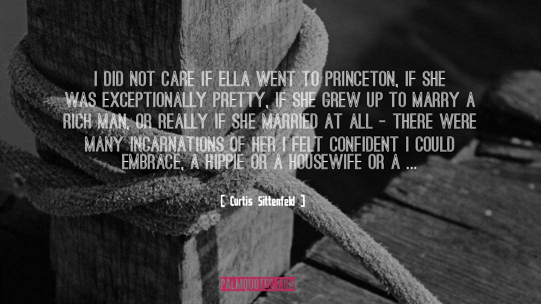 Princeton quotes by Curtis Sittenfeld