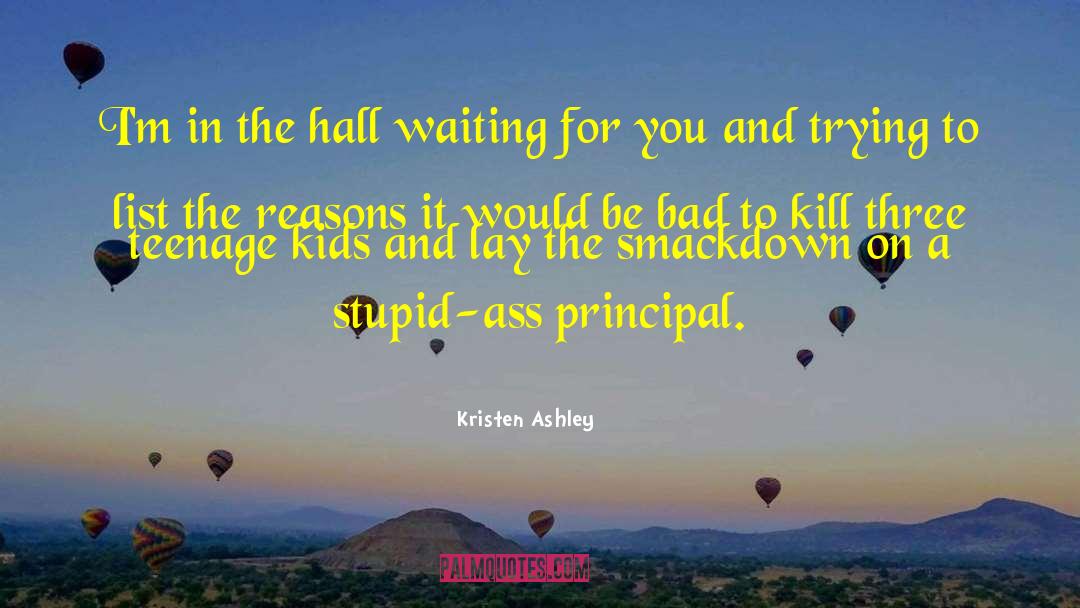 Principal Conway quotes by Kristen Ashley