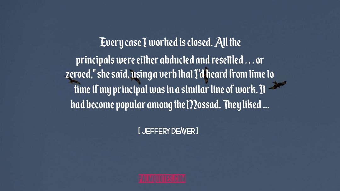 Principal quotes by Jeffery Deaver