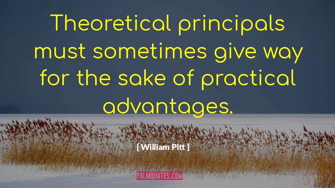 Principals quotes by William Pitt